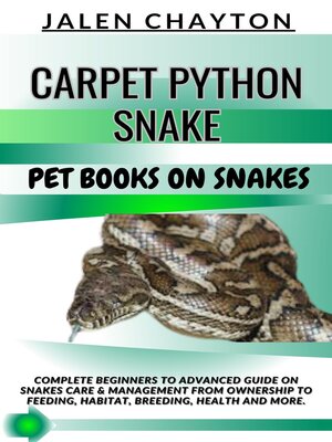 cover image of CARPET PYTHON SNAKE  PET BOOKS ON SNAKES